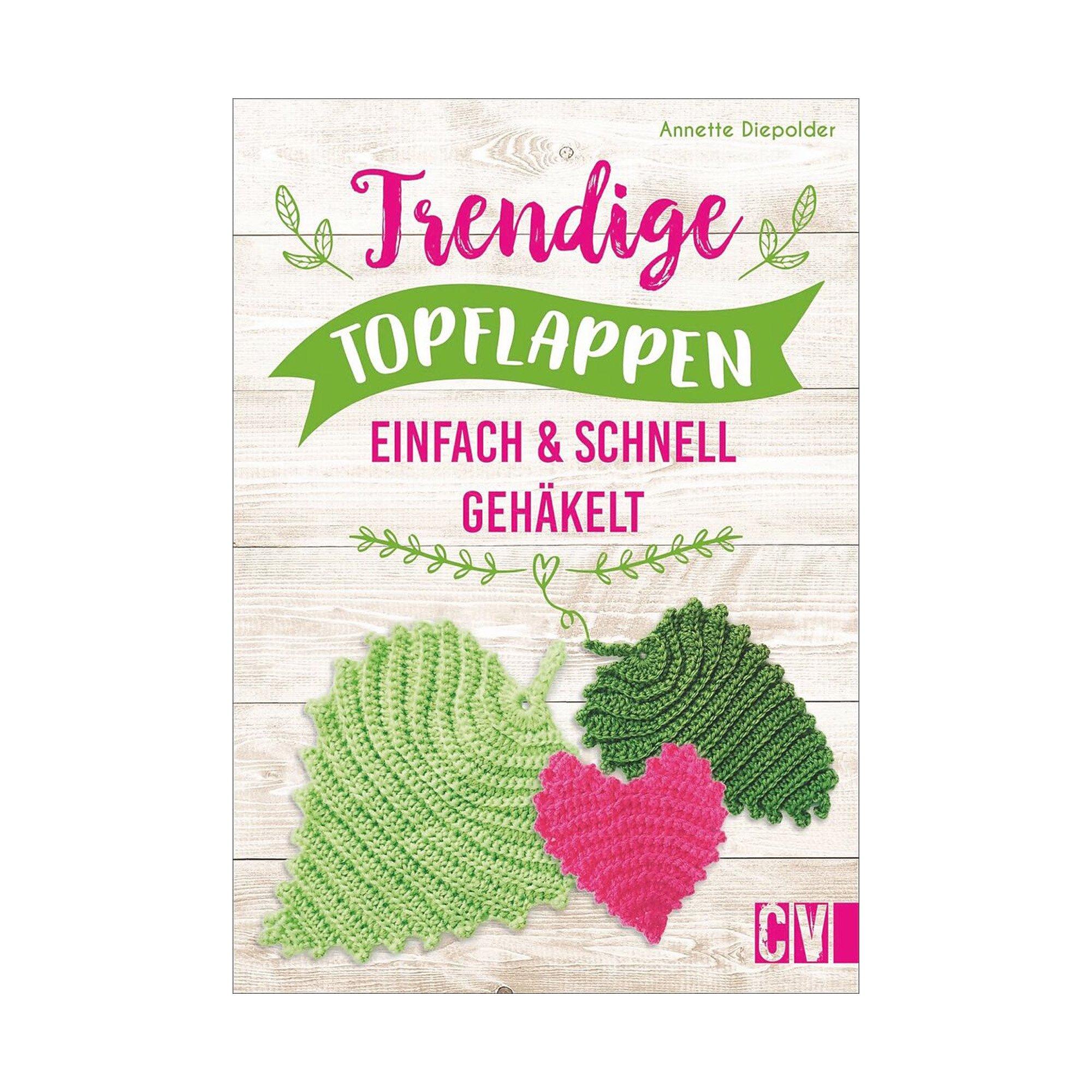 Image of Christophorus Verlag Buch Trendige Topflappen, Deutsch