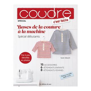DE SAXE Buch Les bases de la couture à la machine, Französisch 