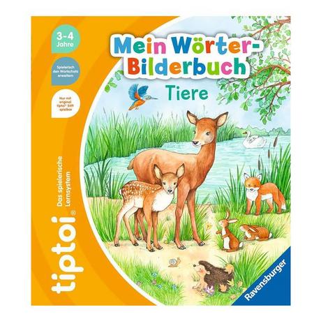 tiptoi  Tiptoi - Mein Wörter-Bilderbuch Tiere, Deutsch 