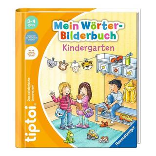 tiptoi  Tiptoi - Mein Wörter-Bilderbuch Kindergarten, Allemand 