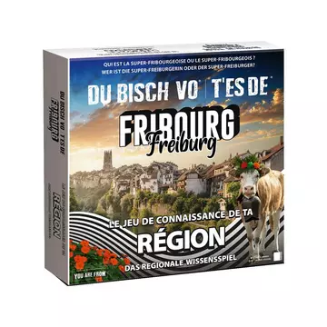 T'es de Fribourg