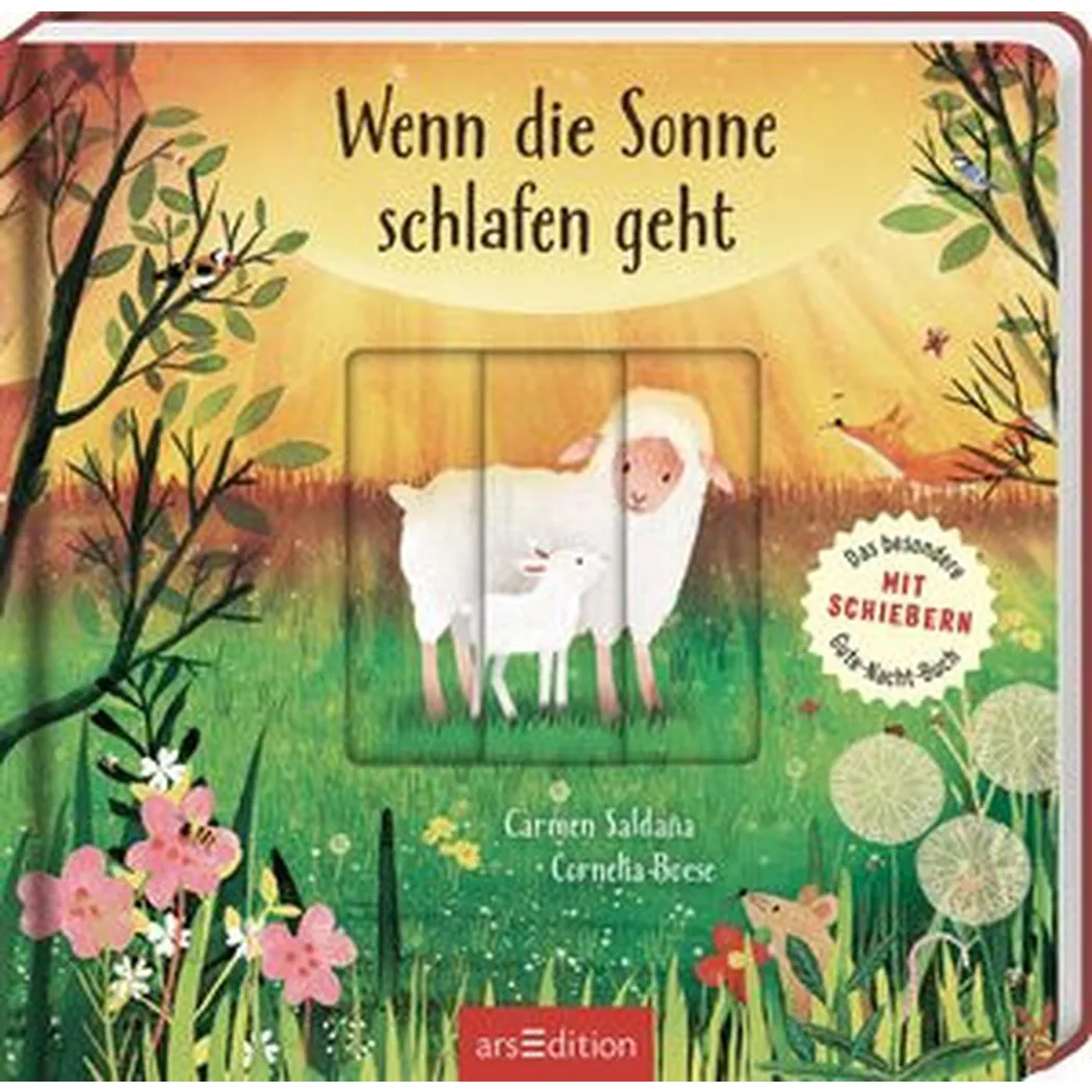 ARS EDITION - Wenn die Sonne schlafen geht, Boese, Cornelia; Saldaña, Carmen (Illustrationen)