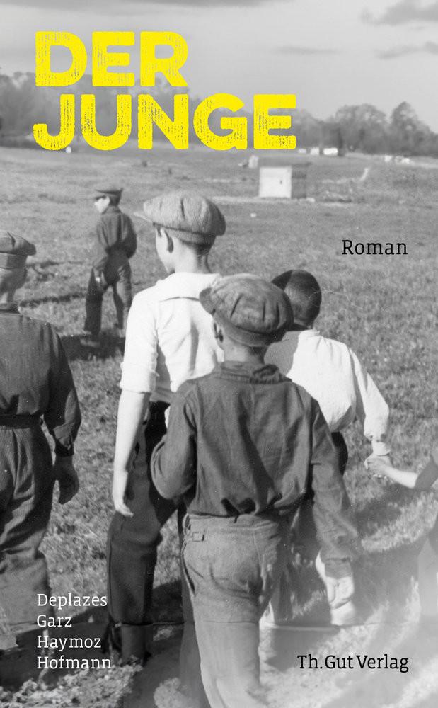 Der Junge Deplazes, Daniel; Haymoz, Nives; Garz, Jona T.; Hofmann, Michèle Gebundene Ausgabe 