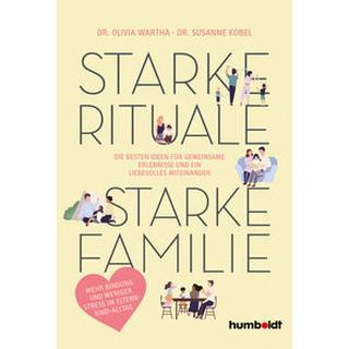 Starke Rituale - starke Familie Kobel, Susanne; Wartha, Olivia Couverture rigide 