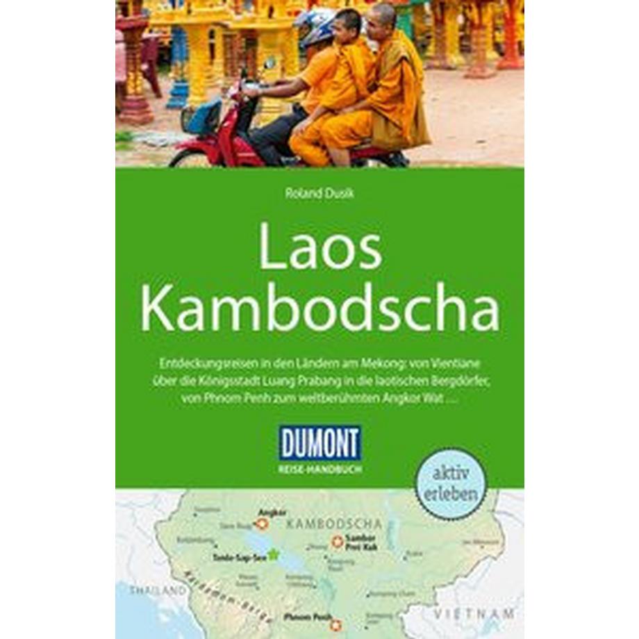 DuMont Lit. und Kunst  DuMont Reise-Handbuch Reiseführer Laos, Kambodscha 