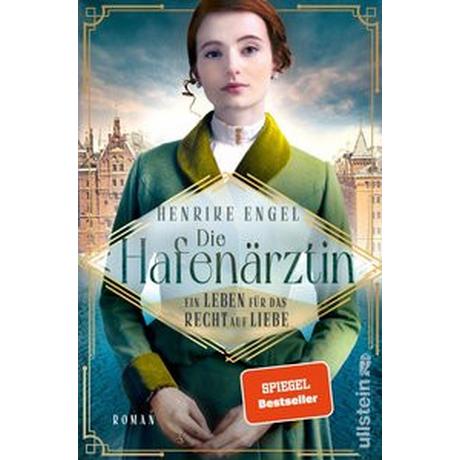 Die Hafenärztin. Ein Leben für das Recht auf Liebe (Hafenärztin 3) Engel, Henrike Couverture rigide 