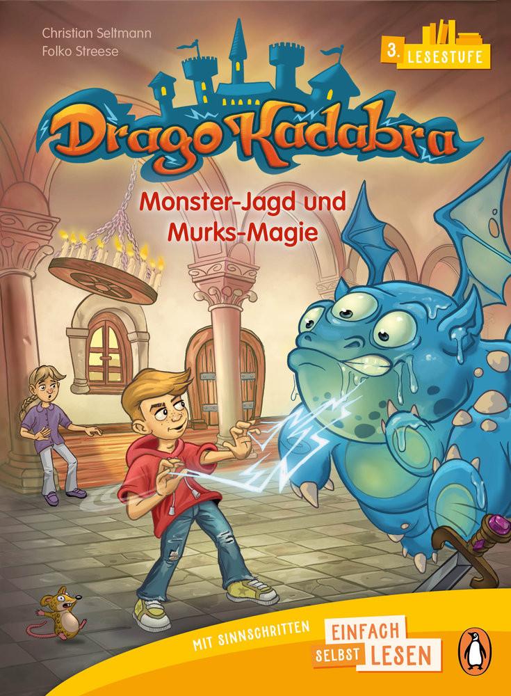 Penguin JUNIOR - Einfach selbst lesen: Drago Kadabra. Monster-Jagd und Murks-Magie (Lesestufe 3) Seltmann, Christian; Streese, Folko (Illustrationen) Copertina rigida 