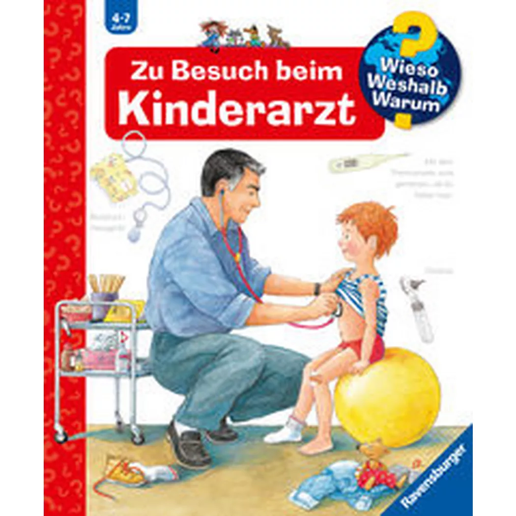 Ravensburger - Wieso? Weshalb? Warum?, Band 9: Zu Besuch beim Kinderarzt, Rübel, Doris; Doris (Illustrationen)
