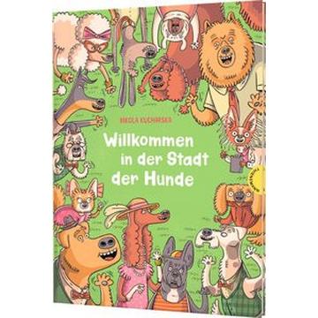 Willkommen in der Stadt der Hunde