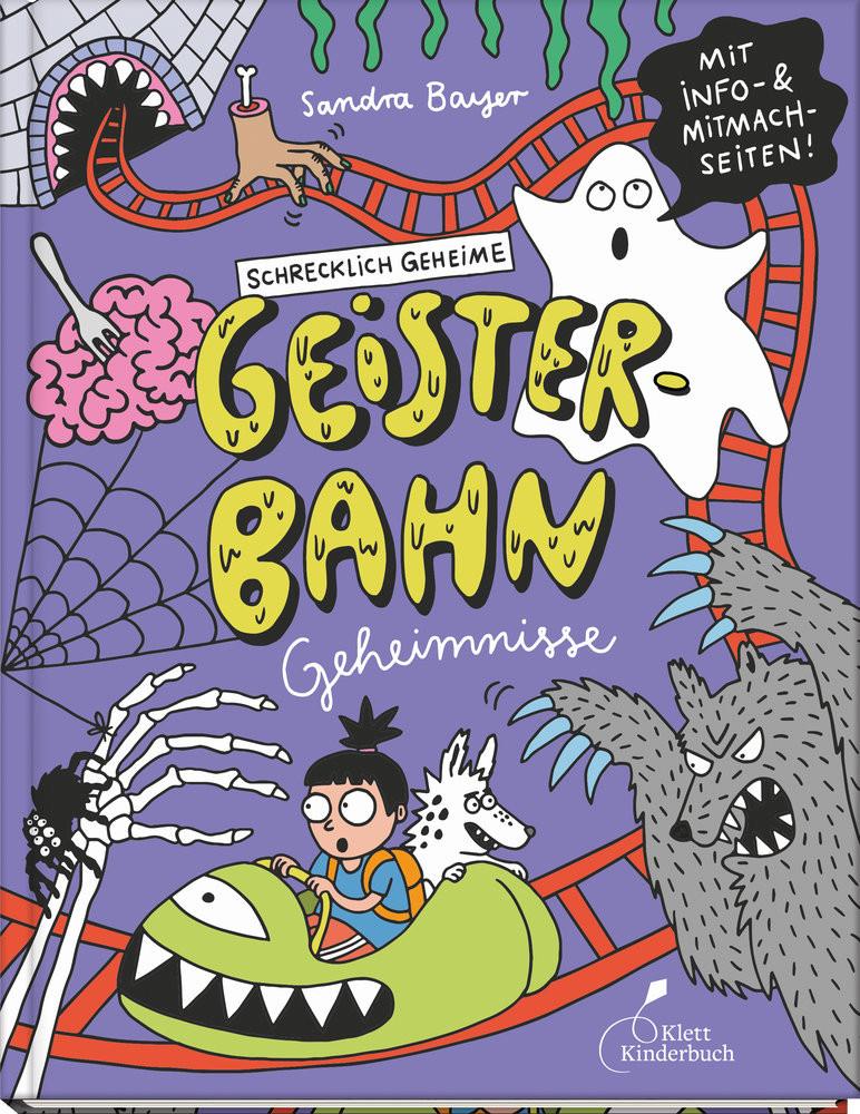 Schrecklich geheime Geisterbahn-Geheimnisse Bayer, Sandra; Bayer, Sandra (Illustrationen) Gebundene Ausgabe 