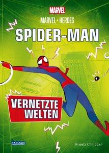 Marvel Heroes 2: SPIDER-MAN - Vernetzte Welten Bartelsen, Christiane (Übersetzung) Gebundene Ausgabe 