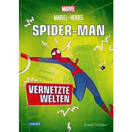 Marvel Heroes 2: SPIDER-MAN - Vernetzte Welten Bartelsen, Christiane (Übersetzung) Gebundene Ausgabe 