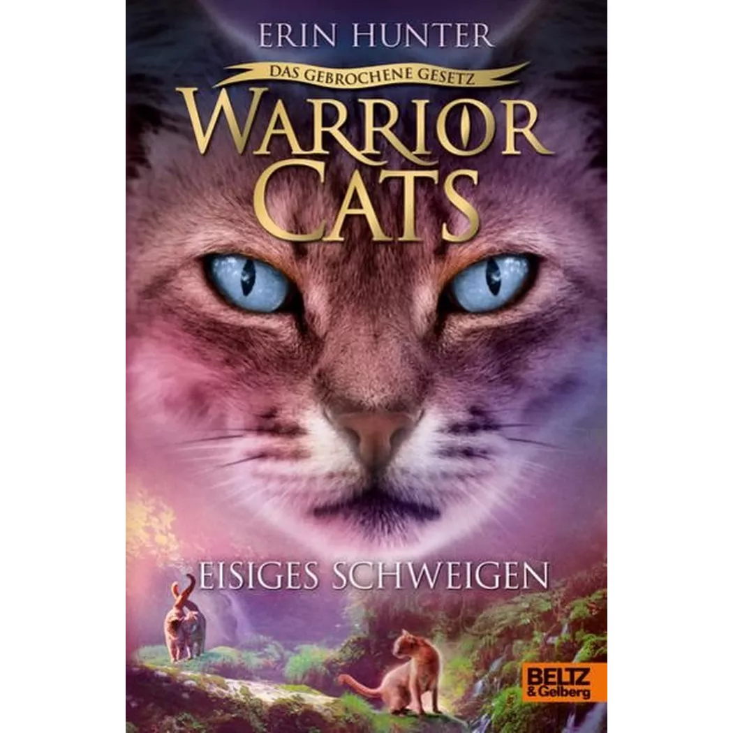 - Warrior Cats Das gebrochene Gesetz Eisiges Schweigen, Erin Hunter