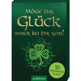 ARS EDITION  Möge das Glück immer bei dir sein! 