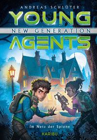 Young Agents - New Generation (Band 5) - Im Netz der Spione Schlüter, Andreas Copertina rigida 