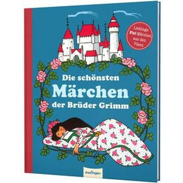 Die schönsten Märchen der Brüder Grimm