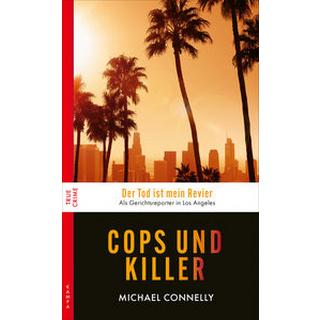 Cops und Killer Connelly, Michael; Leeb, Sepp (Übersetzung) Copertina rigida 