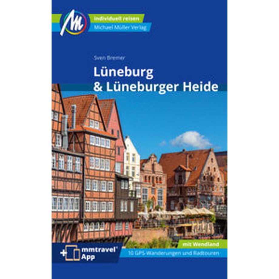  Lüneburg & Lüneburger Heide Reiseführer Michael Müller Verlag 