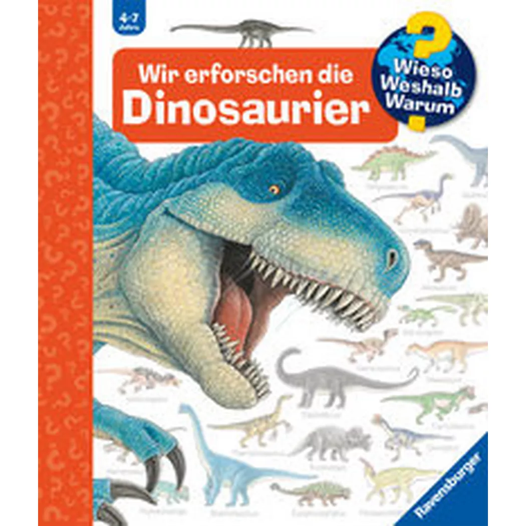 Ravensburger - Wieso? Weshalb? Warum?, Band 55: Wir erforschen die Dinosaurier, Weinhold, Angela; Angela (Illustrationen)