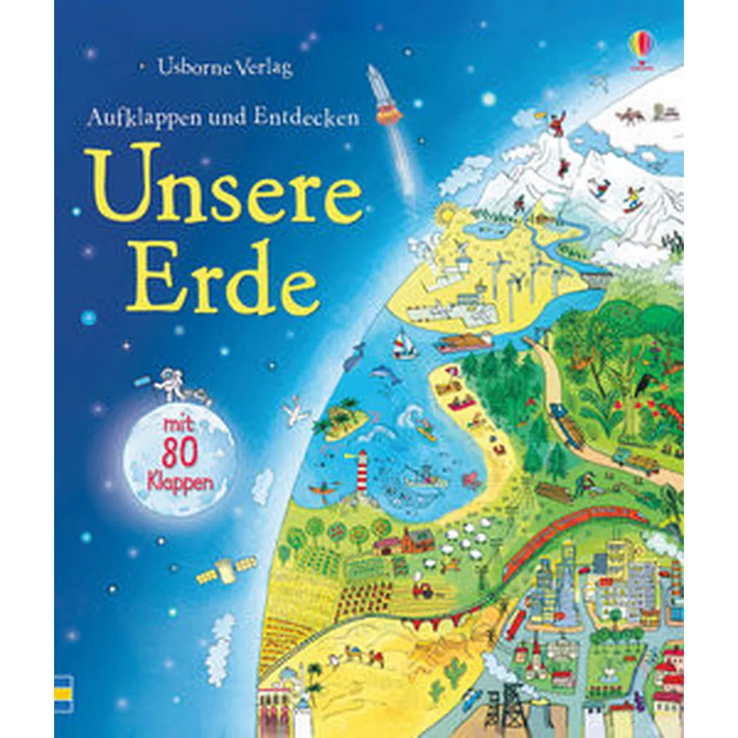 Usborne - Aufklappen und Entdecken: Unsere Erde