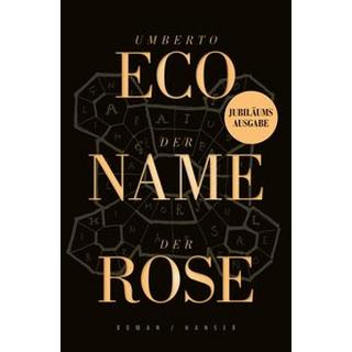 Der Name der Rose Eco, Umberto; Blom, Philipp (Nachwort); Kroeber, Burkhart (Übersetzung); Eco, Umberto (Zeichnungen) Copertina rigida 