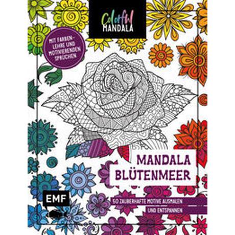 EMF Edition Michael Fischer  Colorful Mandala - Mandala - Blütenmeer 