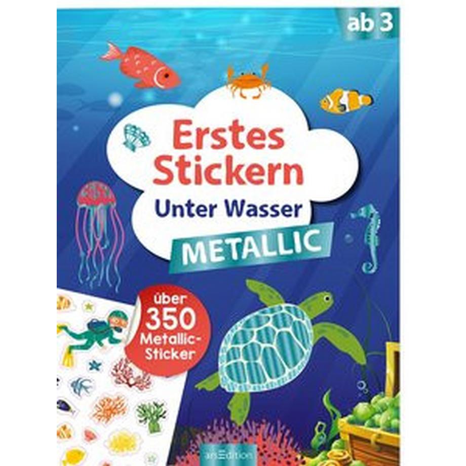 ARS EDITION  Erstes Stickern Metallic - Unter Wasser 