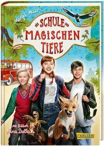 Die Schule der magischen Tiere: Das Buch zum Film Auer, Margit; Dulleck, Nina (Illustrationen) Gebundene Ausgabe 