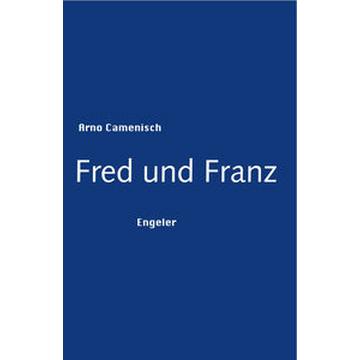 Fred und Franz