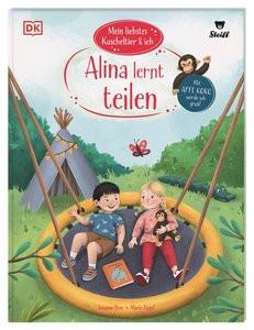 Mein liebstes Kuscheltier & ich. Alina lernt teilen Böse, Susanne; DK Verlag - Kids (Hrsg.); Zippel, Marie (Illustrationen) Gebundene Ausgabe 