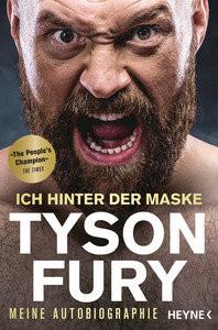 Ich hinter der Maske Fury, Tyson; Schmalen, Elisabeth (Übersetzung) Livre de poche 