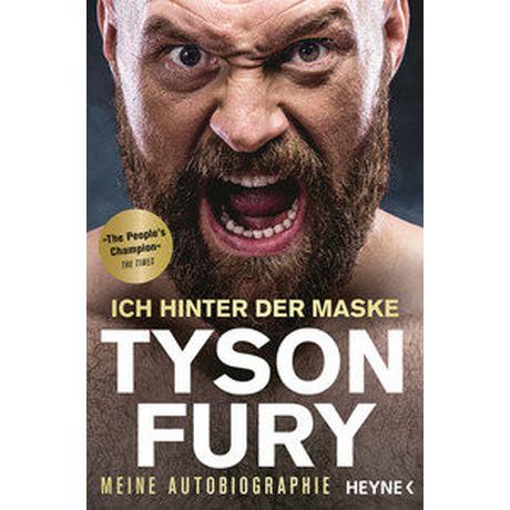 Ich hinter der Maske Fury, Tyson; Schmalen, Elisabeth (Übersetzung) Livre de poche 