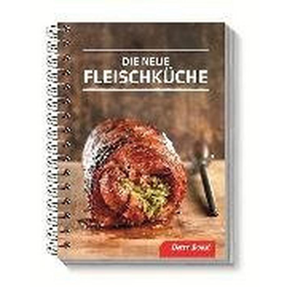 Betty Bossi  Die neue Fleischküche 