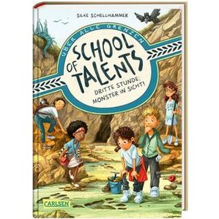 School of Talents 3: Dritte Stunde: Monster in Sicht! Schellhammer, Silke; Ceccarelli, Simona M. (Illustrationen) Gebundene Ausgabe 