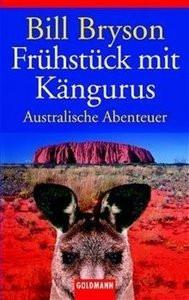 Frühstück mit Kängurus Bryson, Bill; Ruschmeier, Sigrid (Übersetzung) Livre de poche 