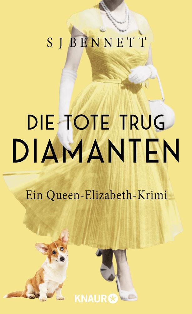 Die Tote trug Diamanten Bennett, S. J.; Löcher-Lawrence, Werner (Übersetzung) Copertina rigida 