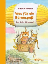 Was für ein Bärenspaß! Moser, Erwin Copertina rigida 