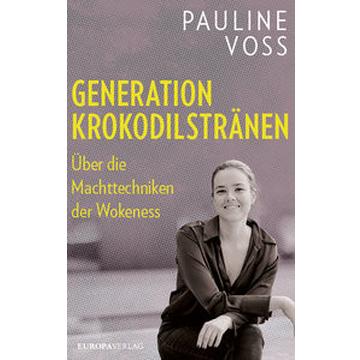 Generation Krokodilstränen