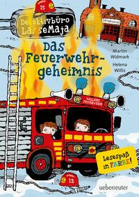 Detektivbüro LasseMaja - Das Feuerwehrgeheimnis (Detektivbüro LasseMaja, Bd. 23) Widmark, Martin; Willis, Helena (Illustrationen); Dörries, Maike (Übersetzung) Couverture rigide 