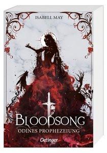 Bloodsong 1. Odines Prophezeiung May, Isabell Gebundene Ausgabe 