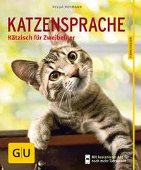 Katzensprache Hofmann, Helga Couverture rigide 