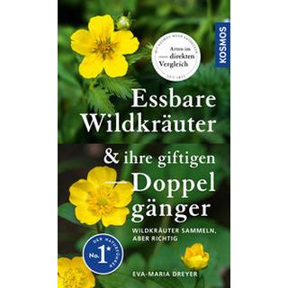 Essbare Wildkräuter und ihre giftigen Doppelgänger Dreyer, Eva-Maria Couverture rigide 