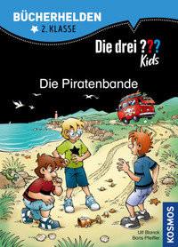 Die drei ??? Kids, Bücherhelden 2. Klasse, Die Piratenbande Pfeiffer, Boris; Blanck, Ulf Copertina rigida 