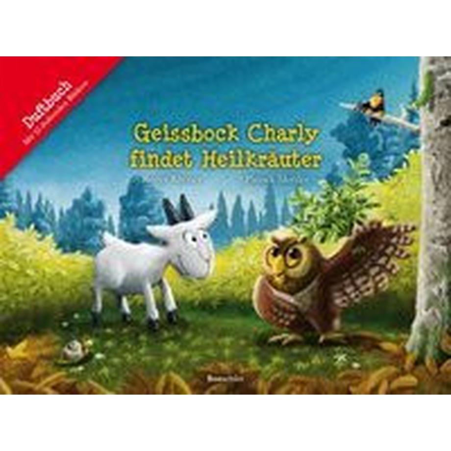 Geissbock Charly findet Heilkräuter Rhyner, Roger; Mettler, Patrick (Illustrationen) Couverture rigide 