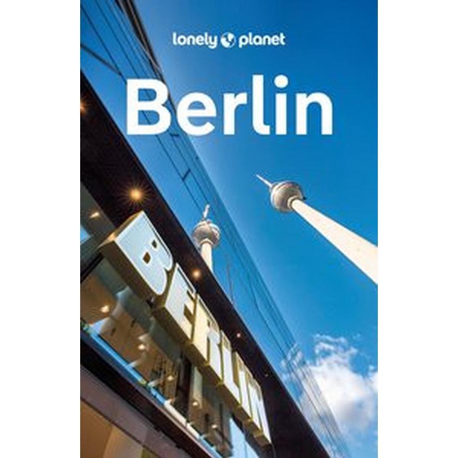 Lonely Planet  Lonely Planet Reiseführer Berlin 