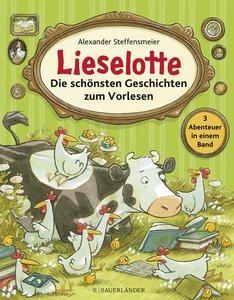 Lieselotte - Die schönsten Geschichten zum Vorlesen Steffensmeier, Alexander Copertina rigida 