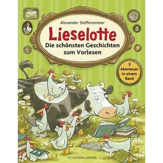 Lieselotte - Die schönsten Geschichten zum Vorlesen Steffensmeier, Alexander Copertina rigida 