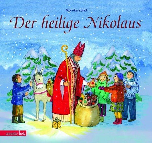 Der heilige Nikolaus Monika Zünd Gebundene Ausgabe 