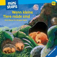 ministeps: Wenn kleine Tiere müde sind Cuno, Sabine; Weller, Ana (Illustrationen) Couverture rigide 