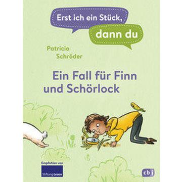 Erst ich ein Stück, dann du! - Ein Fall für Finn und Schörlock